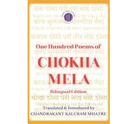 One Hundred Poems of Chokha Mela: Bilingual Edition
