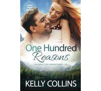 One Hundred Reasons: An Aspen Cove Romance Book 1