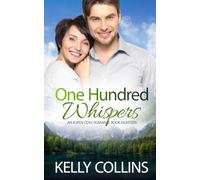 One Hundred Whispers: 18 (Aspen Cove Romance)