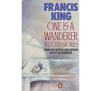 One is a Wanderer: Selected Stories