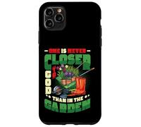 One Is Never Closer To God Than In The Garden Gardening Case for iPhone 11 Pro Max