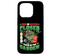 One Is Never Closer To God Than In The Garden Gardening Case for iPhone 15 Pro