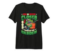 One is Never Closer to God Than in The Garden Gardening Premium T-Shirt