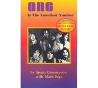 One Is the Loneliest Number: On the Road and Behind the Scenes With the Legendary Rock Band Three Dog Night