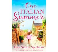 One Italian Summer: The perfect romantic fiction read to escape with this year