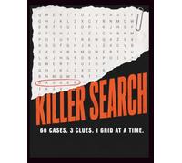 One Killer: A Murder Mystery Word Search Puzzle Book for Adults - 60 Cases with Missing Words, Missing Suspects, and Missing Locations