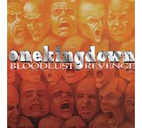 One King Down - Bloodlust