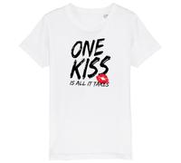 One Kiss is All It Takes - Childrens/Kids 100% Organic Cotton T-Shirt - White - 12-13 Years