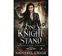One Knight Stand (Midnight Empire: The Tower)