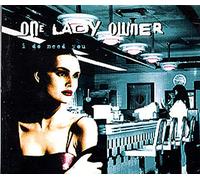 One Lady Owner - I Do Need You