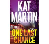One Last Chance: 3 (Blood Ties, The Logans)