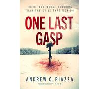 One Last Gasp (The Cosmic Horror Cycle)