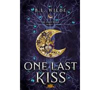 One Last Kiss: The Elder World Series