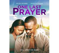 One Last Prayer