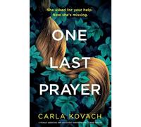 One Last Prayer: A totally addictive and absolutely unputdownable crime thriller: 16 (Detective Gina Harte)