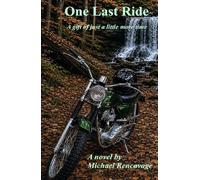 One Last Ride: A gift of just a little more time