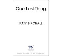 One Last Thing: The funny and heartfelt mother-daughter family drama perfect for summer