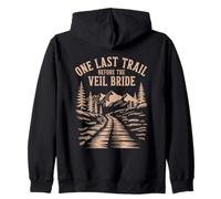 One Last Trail Before The Veil Bride Zip Hoodie