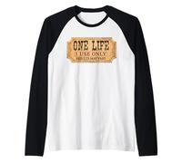One Life 1 use only Results May Vary Raglan Baseball Tee