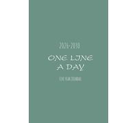 One Line a Day Five Year Journal 2026-2030: 5 Year Memory Book See How Your Life Changes Year After Year on The Same Date