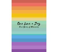 One Line a Day: Five Years of Memories: Rainbow | 5 Year Journal, Daily Journal, Yearly Journal, Memory Journal (Almost A5)