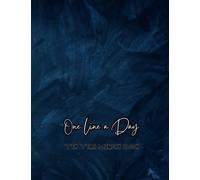 One Line A Day Ten Year Memory Book: A 10 year memory journal | 8.5x11 inches (One Sentence a Day Journal for 10 Year)