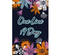 One Line A daye: Floral Tropical Cover Journal / Diary for Women & Girls, 6" x 9", Dated & Lined Notebook, Daily Reflections - Perfect Gift
