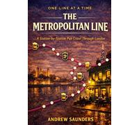 One Line at a Time: The Metropolitan Line: A Station-by- Station Pub Crawl Through London