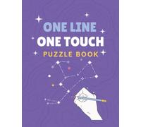One Line One Touch Puzzle Book: Connect all dots Game with just one Touch, Enjoy Many Puzzles with Solutions to Train your Brain at Home, Suitable for Adults and Children.