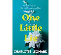 One Little Lie: the thought-provoking bookclub read!
