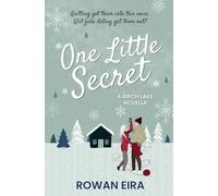 One Little Secret: 3 (Birch Lake Romance)