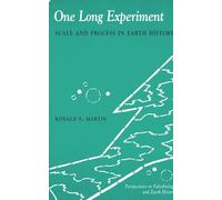 One Long Experiment: Scale and Process in Human History (The Critical Moments and Perspectives in Earth History and Paleobiology)