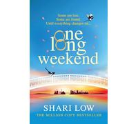 One Long Weekend: An uplifting book club pick from Shari Low