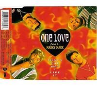One Love feat. Marky Mark - That's the way I like it (feat. Marky Mark)
