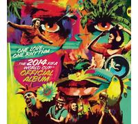 One Love, One Rhythm - The Official 2014 FIFA World Cup CD SONY MUSIC