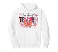 One Loved Teacher School Student Class Happy Valentines Day Pullover Hoodie