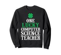 One Lucky Computer Science Teacher - St Patricks Day Sweatshirt
