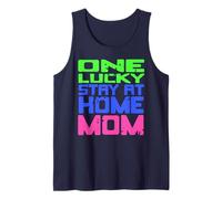 One Lucky Stay at Home Mom Humor Quote Family Pride Tank Top