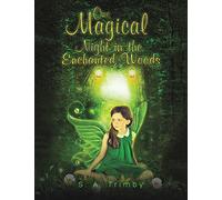One Magical Night in the Enchanted Woods