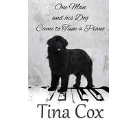 One Man and his Dog: ... Came to Tune a Piano