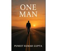 One Man: “His life was a gift. His death, a lesson.”| English Version