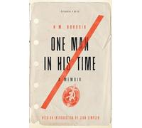 One Man in his Time: A Memoir