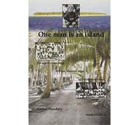 One Man is an Island: The Speech Community William Marsters Begat on Palmerston Island