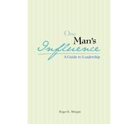 One Man’s Influence