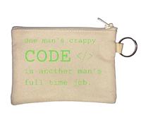 One Man's Code is Another Man's Full Time Job Funny Key Chain Coin Purse Beige