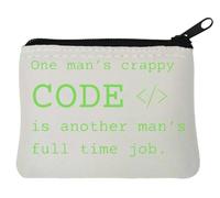 One Man's Code is Another Man's Full Time Job Funny Neoprene Coin Purse Pouch 10x11cm White