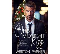 One Midnight Kiss: A Billionaire Fake Fiancée Holiday Romance