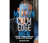 One Million Calm Edge Men: One legacy at a time. Infinite ripples.