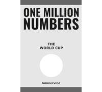 ONE MILLION NUMBERS - The Extreme Number Search Challenge: THE WORLD CUP • SPECIAL EDITION • Volume 1 • Numbers 1 - 3,000 • Level: Easy (THE TOWER)