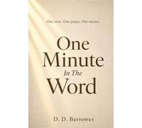 One Minute In The Word: I
